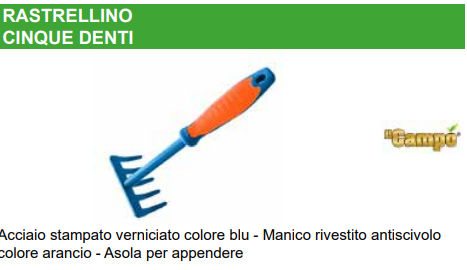 RASTRELLO A MANO 5 DENTI MANICO ANTISCIVOLO IL CAMPO